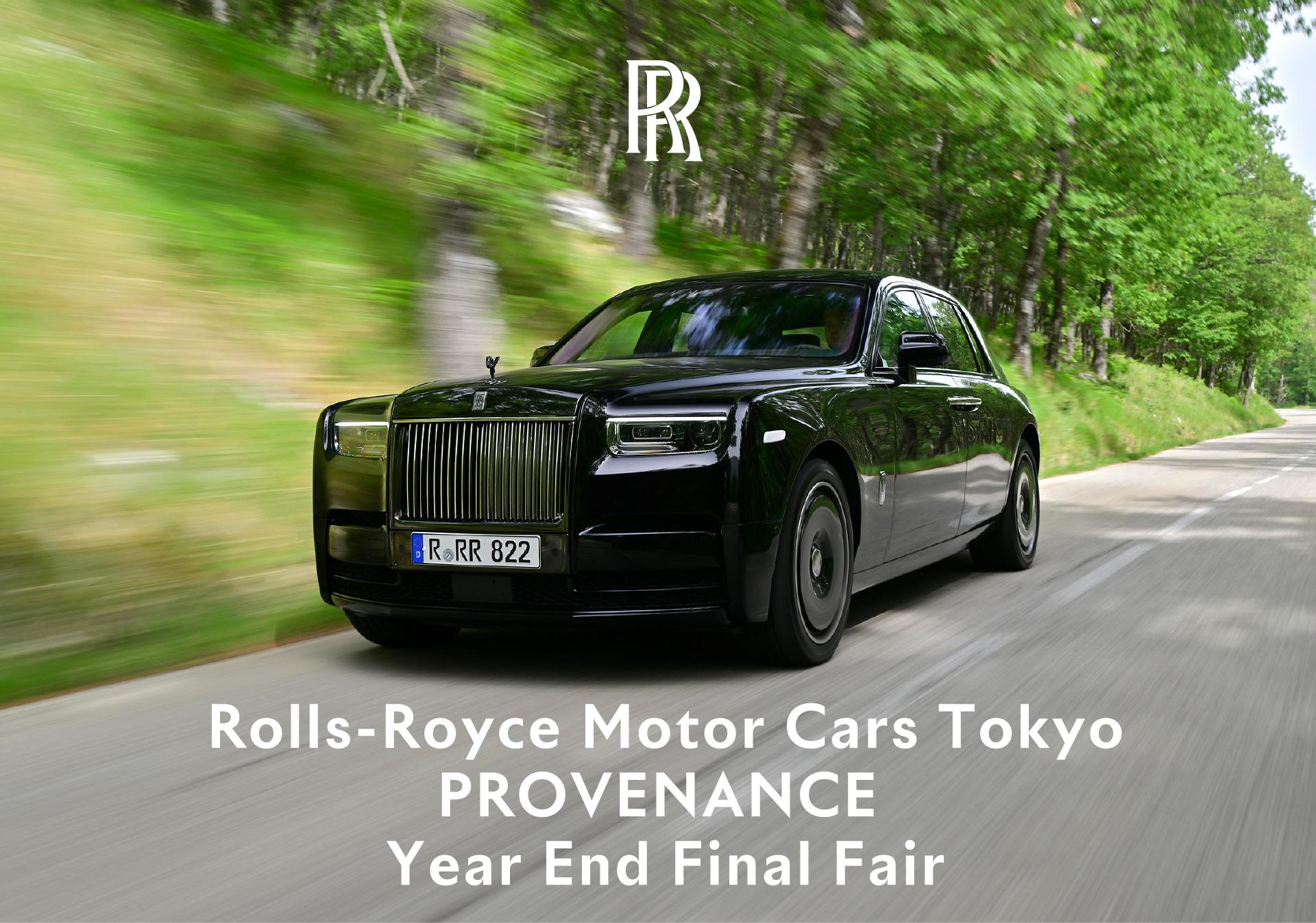 Rolls-Royce Motor Cars Tokyo PROVENANCE Year End Final Fail