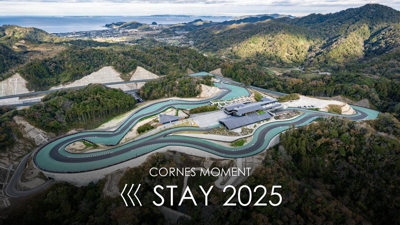 CORNES MOMENT 巛 STAY 2025<br>Feat. 「ティム・モンダヴィ・ファミリー」
